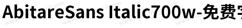 AbitareSans Italic700w字体转换